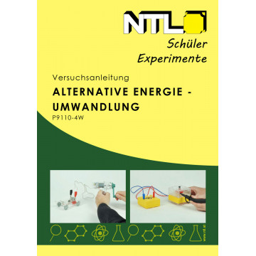 Versuchsanleitung Alternative Energie-Umwandlung, erneuerbare Energie