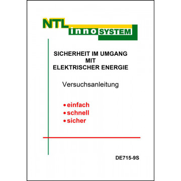 Versuchsanleitung "Sicherheit mit elektrischer Energie", Heft, 16 Versuche